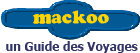 Mackoo.com un Guide des Voyages